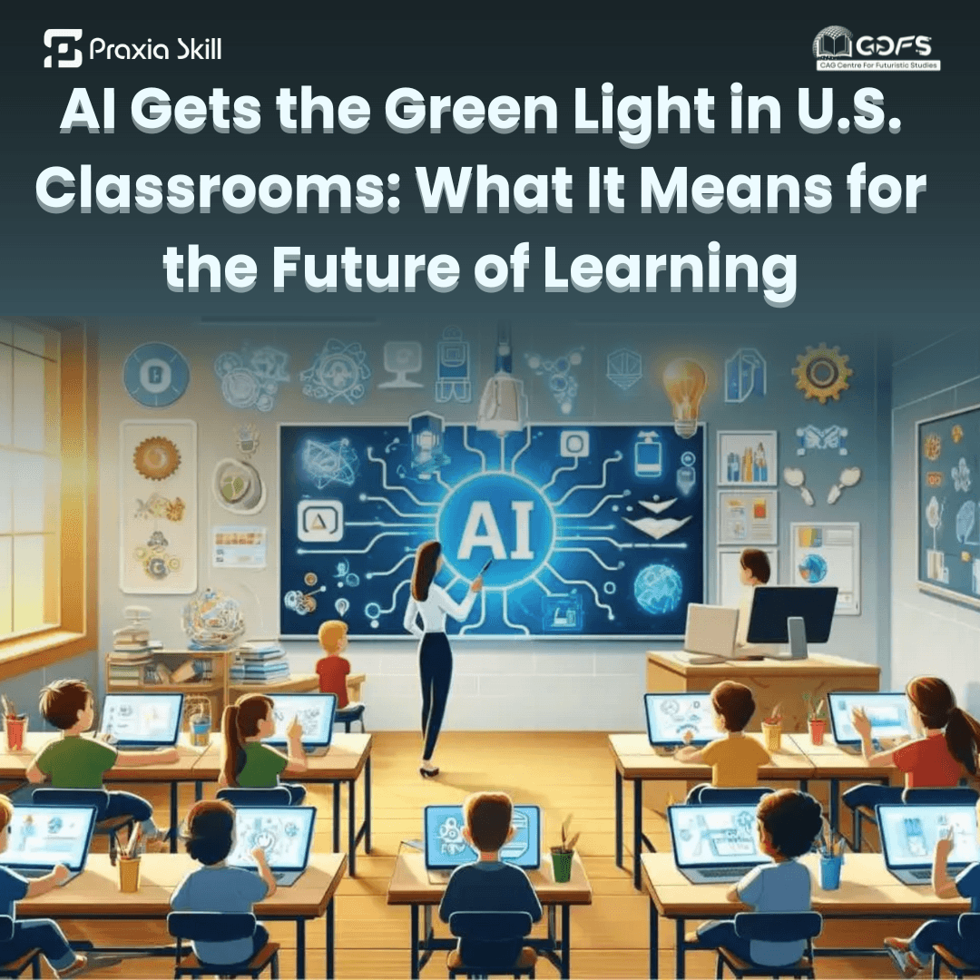 AI Gets the Green Light in U.S. Classrooms: What It Means for the Future of Learning