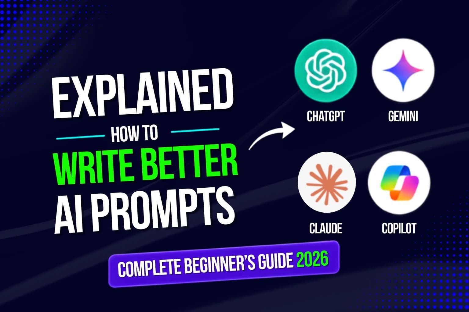 Prompt Engineering Explained: How to Write Better AI Prompts