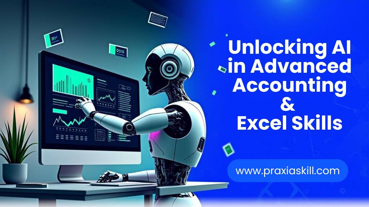 AI-Integrated Advanced Accounting & Advanced Excel